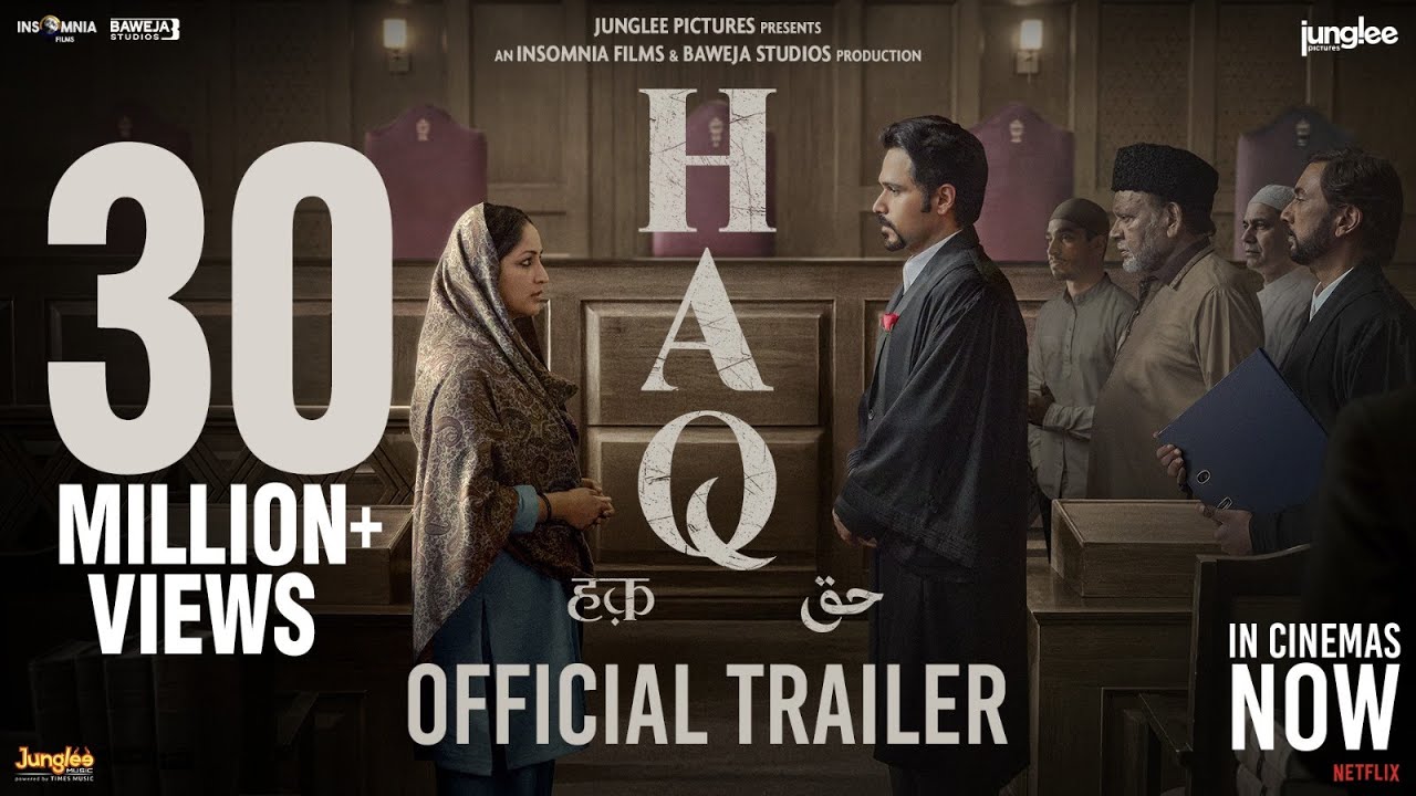 HAQ | Official Trailer | Yami Gautam Dhar, Emraan Hashmi | Suparn S Varma | In Cinemas 7th Nov