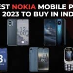 2024 में भारत में खरीदने के लिए सर्वश्रेष्ठ नोकिया मोबाइल फोन