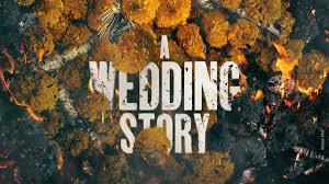 A Wedding Story A Wedding Story