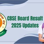 CBSE Results 2026: कक्षा 10वीं और 12वीं के रिजल्ट की संपूर्ण जानकारी