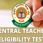 केन्द्रीय शिक्षक पात्रता परीक्षा: CTET की संपूर्ण जानकारी
