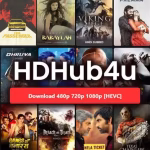 HDHub4U हिंदी मूवी, वेब सीरीज, हॉलीवुड स्ट्रीमिंग 2025 में