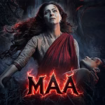 Maa Movie 2025: काजोल की डरावनी फिल्म की पूरी जानकारी