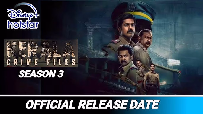 Kerala Crime Files Season 3