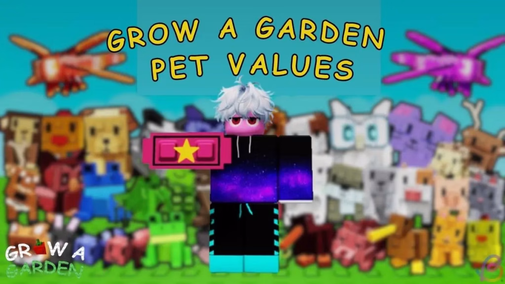 Grow a Garden Pet Value